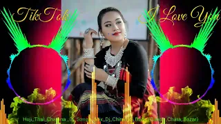 Huji_Tai_New_Chakma_Dj_Songs _New_Chakma _Video _2024_Mix_Dj_Chiranjit _Babu_#Chakma_Dj_2024