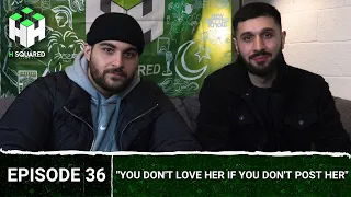 "You don't LOVE her if you don't POST her" - H Squared Podcast #36