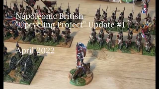 Napoleonic Update: British Napoleonics Upcycling #1 (April 2022)