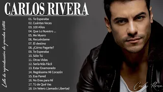 Carlos Rivera Grandes Exitos 2022 - Sus Mejores Éxitos De Carlos Rivera