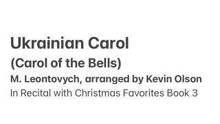 Demo: Ukrainian Carol (Carol of the Bells) - arr Kevin Olson - In Recital with Christmas Favorites 3