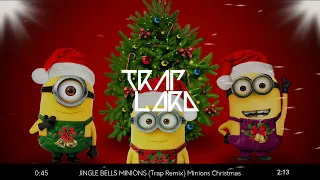 JINGLE BELLS MINIONS (Trap Remix) | Minions Christmas |🎅MERRY CHRISTMAS🎅