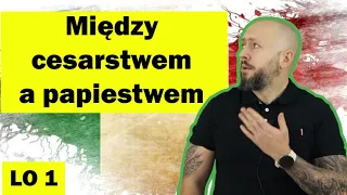 LO klasa 1- Między cesarstwem a papiestwem. Team gregoriański czy team cesarski?