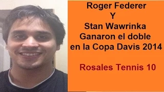 Roger Federer y Stan Wawrinka ganaron el doble de la Copa Davis 2014