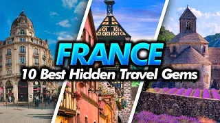 France Hidden Gems: Top 10 Must-Visit Underrated Travel Destinations | The Passport Chronicles