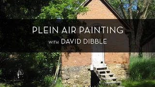 Plein Air Painting with David Dibble