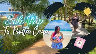My First Solo Trip | Riu Republica Punta Cana