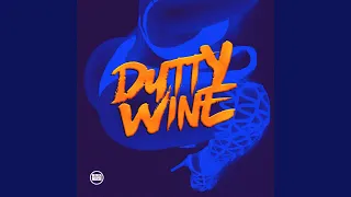 Dutty Wine