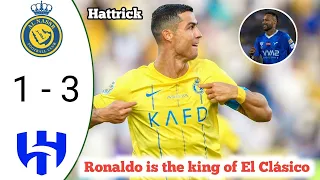 Ronaldo Hattrick vs Neymar 🔥 Alnassr vs Alhilal 3 1 All Goals & highlights 2023