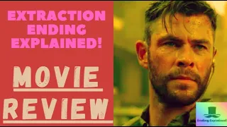 EXTRACTION Ending Explained Breakdown And Movie Review!