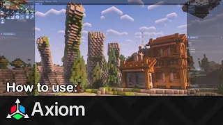 How to get Started With The Axiom Mod!