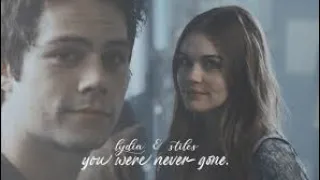 Stiles & Lydia | you were never gone #pourtoi #foryou #popular #fyp #stydia