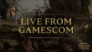 Warhammer Age of Sigmar: Realms of Ruin LIVE from gamescom!