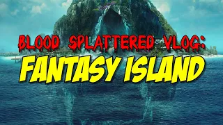 Blumhouse's Fantasy Island (2020) - Blood Splattered Vlog (Horror Movie Review)