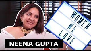 Women We Love: Neena Gupta I Rajeev Masand