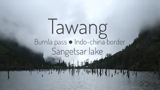 REASONS TO VISIT TAWANG | SANGETSAR TSO | BUMLA PASS ARUNACHAL | TAWANG LOCAL | EP-5