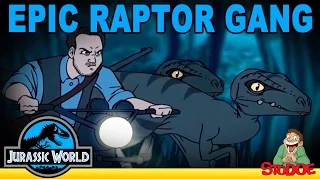 EPIC RAPTOR GANG (Jurassic World Parody)