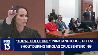 'You're out of line': Parkland judge, defense shout at each other during Nikolas Cruz sentencing
