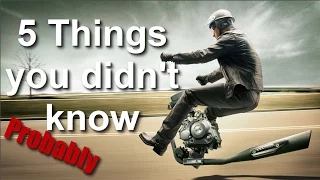 5 Things you didn't know about motorcycles