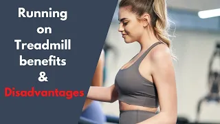 Amazing Running on treadmill benefits &  disadvantages || Treadmill benefits and disadvantages 2022