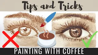 Tips and Tricks for painting with coffee | Do's and Don'ts part 2 coffee painting