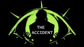 THE ACCIDENT || The Magnus Archives