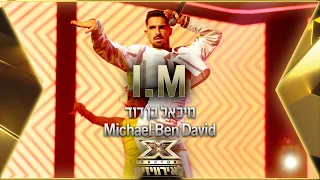Michael Ben David - I.M | 💙🤍💙 X Factor Israel to Eurovision 2022