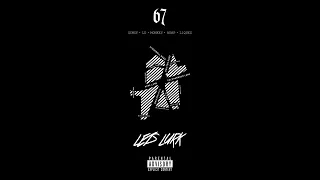 LD, 67 & Giggs - Let's Lurk (Official Audio)