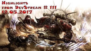 [Warhammer 40,000: Eternal Crusade] Девстрим: 111 выпуск(12.05.17)🔥 Проклятый Легионер!