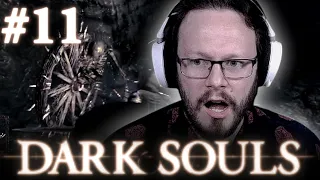 Aaron Plays: Dark Souls #11 (Blind Playthrough)