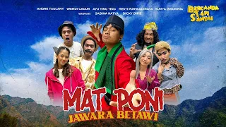 FULL] MAT PONI JAWARA BETAWI | BTS (24/06/23)