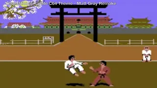 International Karate C64 Theme - Matt Gray Remake