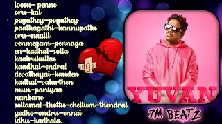 U1 drugs | love failure songs | sad songs | yuvan songs | yuvan shankar Raja hits | 💔