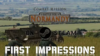 Combat Mission Battle For Normandy ON STEAM - First Impressions