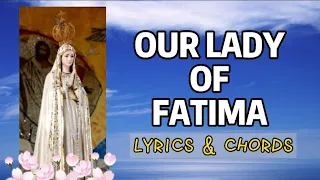 Our Lady of Fatima cover with LYRICS  and Guitar Chords