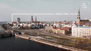 MAVIC MINI | ONE MINUTE - ONE SHOT