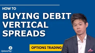 Advancing to Buying Debit Vertical Spreads l Options Trading 101