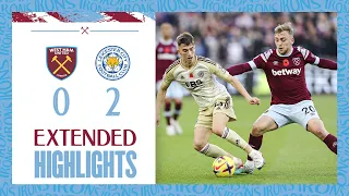 Extended Highlights | West Ham 0-2 Leicester City | Premier League