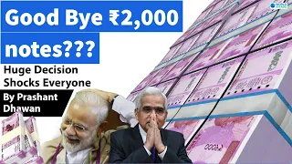 Good Bye ₹2,000 notes? RBI's Decision Shocks Everyone | Demonetisation Impact