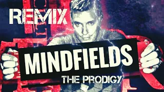 The Prodigy - Mindfields (A-Alien Remix)