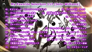 My Favorite Selection 117 [John Williams]