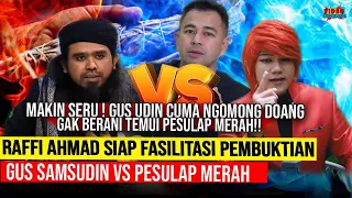 MAKIN SERU ! RAFFI AHMAD SIAP FASILITASI PEMBUKTIAN GUS SAMSUDIN DAN PESULAP MERAH