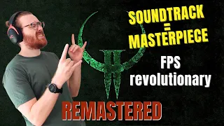 Quake 2: Epic Soundtrack, Lasting Legacy, and Remarkable Remaster!