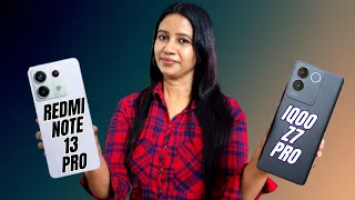 Best 5G Phone Under ₹25,000 | Redmi Note 13 Pro vs iQOO Z7 Pro Comparison in Tamil எது best?