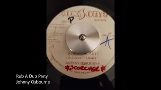 Rub A Dub Party-Johnny Osbourne