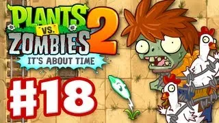 Plants vs. Zombies 2: It's About Time - Gameplay Walkthrough Part 18 - Wild West (iOS)