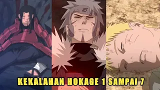 KEKALAHAN BERTARUNG HOKAGE 1 SAMPAI 7 YANG BARU DIKETAHUI