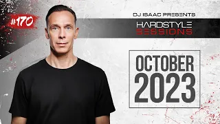 DJ ISAAC - HARDSTYLE SESSIONS #170 | OCTOBER 2023