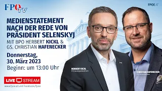 Medienstatement von Herbert Kickl und Christian Hafenecker nach der Rede von Selenskyj im Parlament