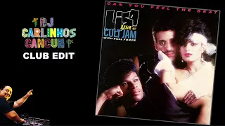 Lisa Lisa & Cult Jam with Full Force - Can you feel the beat (DJ Carlinhos Club Edit 495) 1985